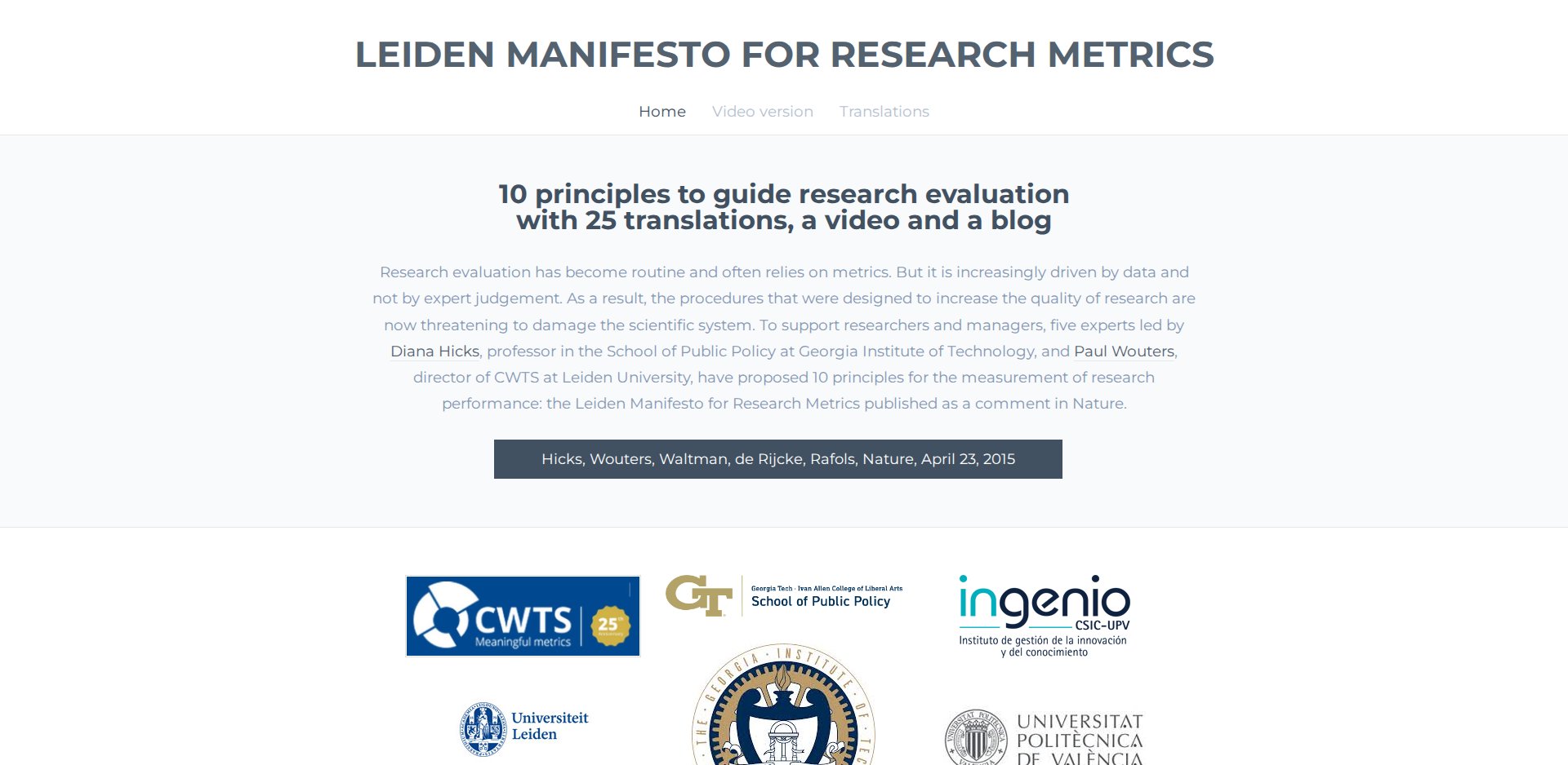 Página inicial do Leiden Manifesto for Research Metrics: 10 principles to guide research evaluation, with 25 translations, a video and a blog; Hicks, Wouters, Waltman, de Rijcke, Rafols, Nature, April 23, 2015